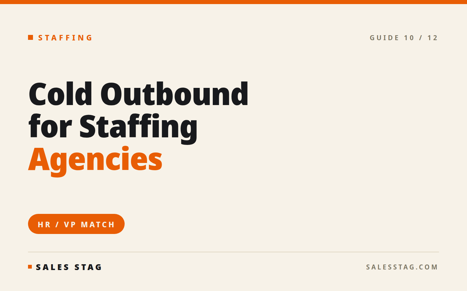 Sales Stag for Staffing Agencies